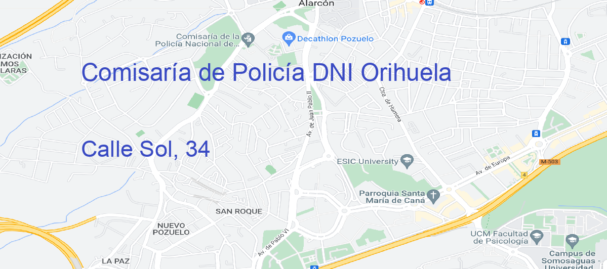 Oficina Calle  Sol, 34 en Orihuela - Comisaría de Policía DNI